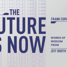The 2036 Issue: The Future Is Now, Words of Wisdom from Jeff Booth