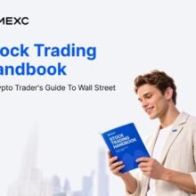 MEXC Expands Opportunity Compass with Stock Trading Handbook to Help Crypto Users Build Investment Knowledge